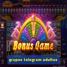 grupos telegram adultos